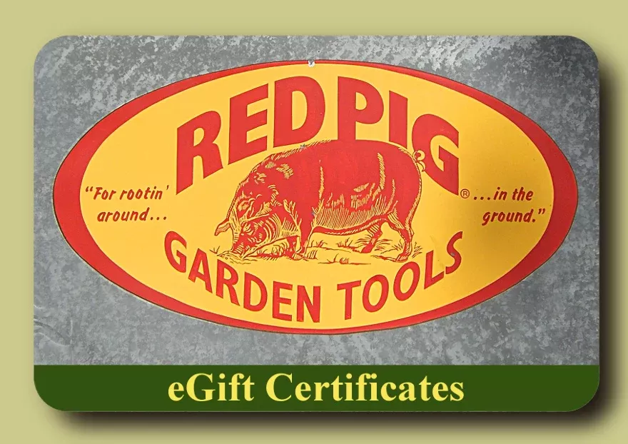Red Pig Garden Tools Gift Certificate